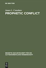 Prophetic Conflict