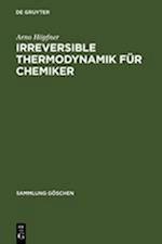 Irreversible Thermodynamik Für Chemiker