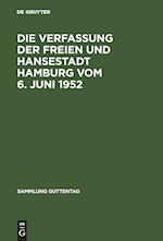 Die Verfassung der Freien und Hansestadt Hamburg vom 6. Juni 1952