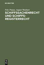 Schiffssachenrecht und Schiffsregisterrecht