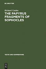 The Papyrus Fragments of Sophocles