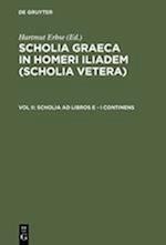 Scholia Ad Libros E - I Continens