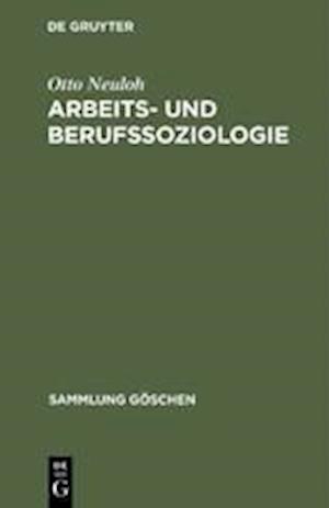 Arbeits- Und Berufssoziologie