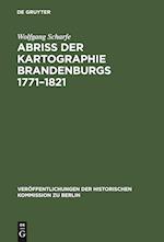 Abriss Der Kartographie Brandenburgs 1771-1821