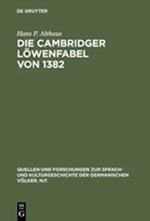 Die Cambridger Löwenfabel von 1382