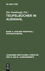 Teufelbücher in Auswahl, Band 3, Joachim Westphal