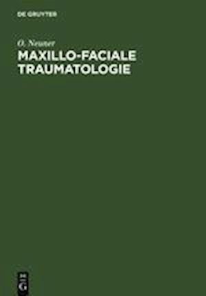 Maxillo-Faciale Traumatologie