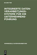 Integrierte Datenverarbeitungssysteme Für Die Unternehmensführung