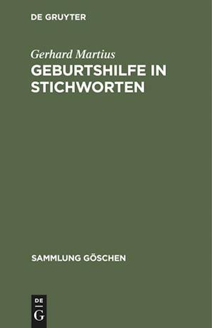 Geburtshilfe in Stichworten