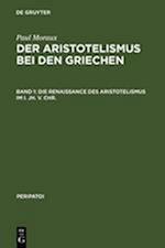 Die Renaissance des Aristotelismus im I. Jh. v. Chr.