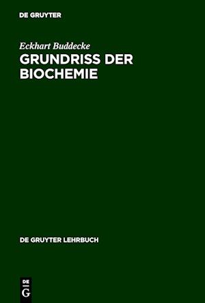 Grundriss der Biochemie