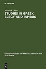 Studies in Greek Elegy and Iambus