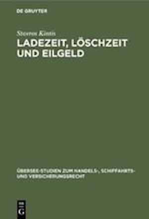 Ladezeit, Löschzeit Und Eilgeld