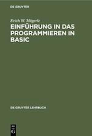 Einführung in das Programmieren in BASIC