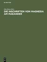 Die Inschriften Von Magnesia Am Maeander