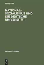 Nationalsozialismus und die deutsche Universität