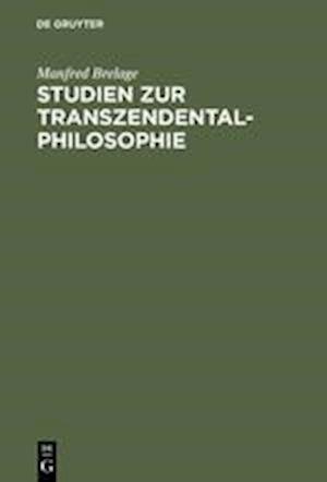 Studien Zur Transzendentalphilosophie