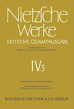 Menschliches, Allzumenschliches, Band 2: Nachgelassene Fragmente, Frühling 1878 bis November 1879