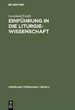 Einführung in Die Liturgiewissenschaft