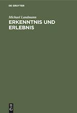 Erkenntnis Und Erlebnis