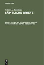 Erster Teil der Briefe an und von Anna Schulthess 1767 bis 1768 (Nr. 1-185)