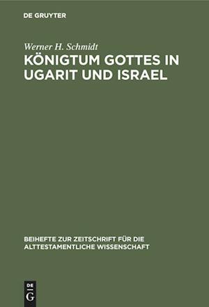 Königtum Gottes in Ugarit und Israel