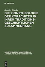 Die Zionstheologie der Korachiten in ihrem traditionsgeschichtlichen Zusammenhang