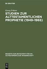 Studien zur alttestamentlichen Prophetie (1949-1965)