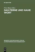 Das ferne und nahe Wort