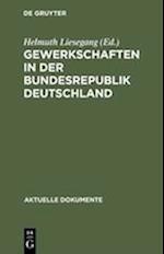 Gewerkschaften in der Bundesrepublik Deutschland