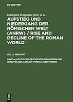 Politische Geschichte (Provinzen und Randvölker: Gallien [Forts.], Germanien)