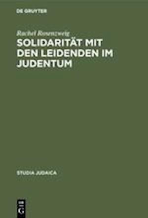 Solidarität mit den Leidenden im Judentum