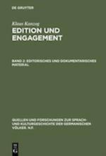 Editorisches Und Dokumentarisches Material