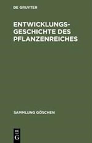 Entwicklungsgeschichte des Pflanzenreiches