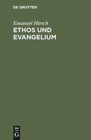 Ethos und Evangelium