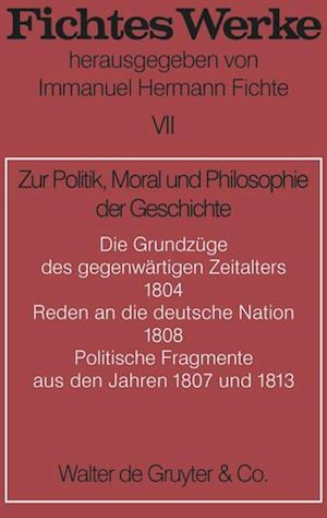 Zur Politik, Moral und Philosophie der Geschichte