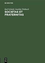 Societas et Fraternitas