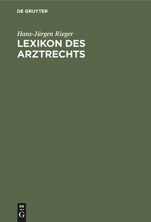 Lexikon des Arztrechts