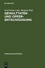 Gewalttaten und Opferentschädigung