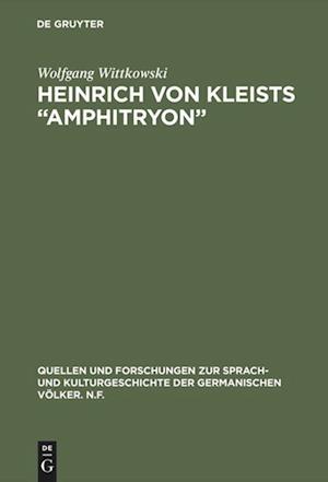 Heinrich von Kleists "Amphitryon"