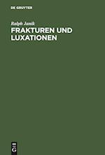 Frakturen und Luxationen