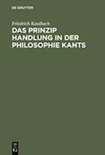 Das Prinzip Handlung in Der Philosophie Kants