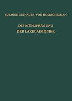 Grunauer-Von Hoerschelmann, S: Münzprägung der Lakedaimonier