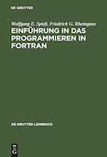 Einführung in das Programmieren in FORTRAN