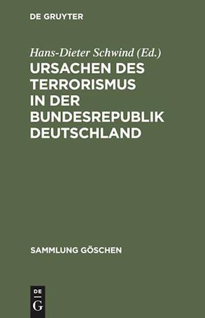 Ursachen Des Terrorismus in Der Bundesrepublik Deutschland