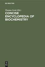 Concise encyclopedia of biochemistry