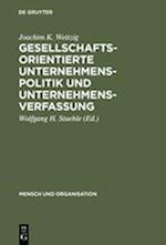 Gesellschaftsorientierte Unternehmenspolitik Und Unternehmensverfassung