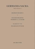 Die Bistümer der Kirchenprovinz Köln. Das Erzbistum Köln III. Die Reichsabtei Werden a. d. Ruhr