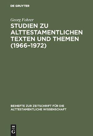 Studien Zu Alttestamentlichen Texten Und Themen (1966-1972)