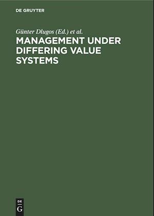 Management Under Differing Value Systems